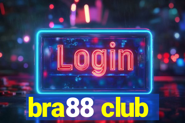 bra88 club